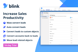 Blink 14-day trial of mass convert, auto convert lead, conversion to custom objects, account back to leads, move related objects